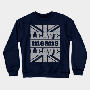 Brexit Crewneck Sweatshirt